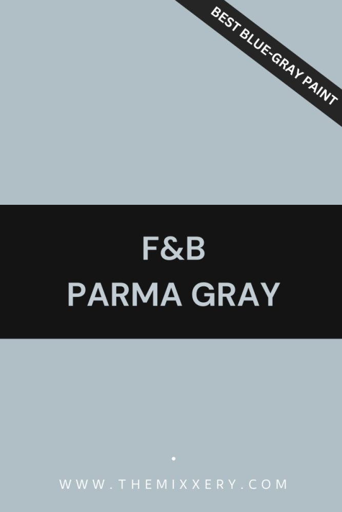 FARROW AND BALL PARMA GRAY